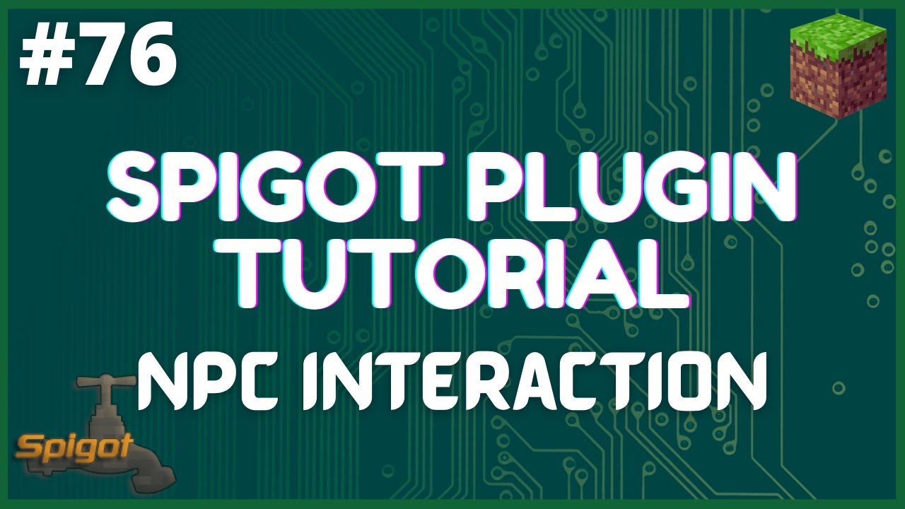 Spigot Plugin Development 76 Npc Interaction Using Protocollib