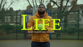 LIFE -  SHORT FILM BY KEH OLALEYE | SONY A7SIII