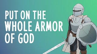 God’s whole armor (Animated Bible Study)