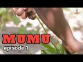 MUMU - EPISODE 1_STARLING MUZNA X MUTA