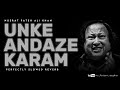 Unke Andaz E Karam - Nusrat Fateh Ali Khan (Slowed Reverb) its_faizan_asghar