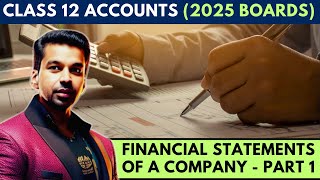 Concept of balance Sheet | Financial Statement of a company - 1 | Class 12 Accounts (2024-25)