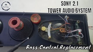 SONY | AUDIO SYSTEM 2.1 | BASS CONTROL REPLACEMENT | DUP #sony #audio #audiosystem #duplicate #bass