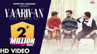 YAARIYAN (Official Video) Billa Sonipat Ala | Deepty | Latest Haryanvi Songs 2024 | Haryanvi Gaana