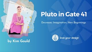 Pluto in Gate 41 - Human Design System