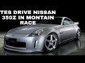 TES DRIVE NISAN 350Z RACE MONTAIN GEAR.CLUB by chayla gaming