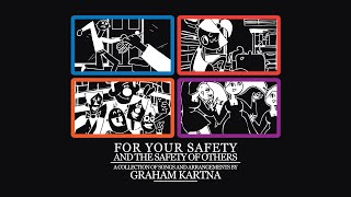Graham Kartna - For Your Safety And The Safety Of Others (Full Album)