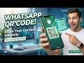 How to Create WhatsApp QR Code for Your Contact (Super Easy!)