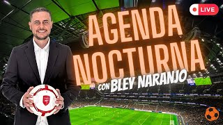 Agenda Nocturna Fichajes Martes 21 Enero 2025