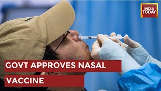 Govt Approves Bharat Biotech's Nasal Vaccine, To Be Introduced On Cowin