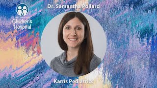 Dr. Samantha Pollard, Karns Pediatrics