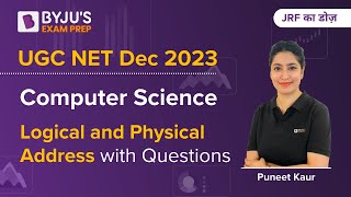 UGC NET Dec 2023 | Computer Science | Logical and Physical Address Questions | Puneet Mam