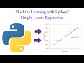 Machine Learning with Python! Simple Linear Regression