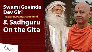 Swami Govinda Dev Giri, Treasurer, Ram Janambhumi & Sadhguru | On the Gita