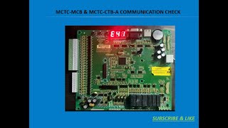 How to check communication exists bw MCTC-MCB(Motherboard) \u0026 MCTC-CTB(Cartop Board) in Monarch 3000+