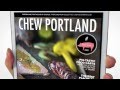 Chew Portland Promotional Video