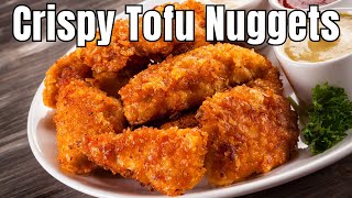 Crispy Tofu Nuggets | Tofu that looks like Chicken Meat!