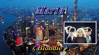 Maria(마리아)💜Blondie(블론디), 한글자막 (HD With Lyrics)🌴🌿🍒🌻🍓