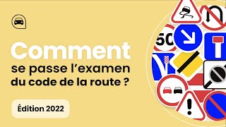 COMMENT SE PASSE L'EXAMEN DU CODE DE LA ROUTE 2023 ?