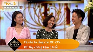 Cả nhà lo lắng cho MC VTV khi lấy chồng kém 5 tuổi | KHÁCH SẠN 5 SAO