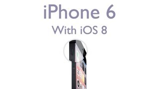 iPhone 6 With iOS 8 Concept ( Official Video )