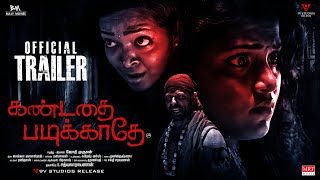 Kandathai Padikaathey - Trailer | Adhithya, Aryan Ravi | Jothi Murugan | S.Sathyanarayanan