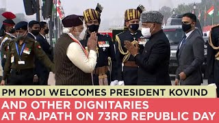 PM Modi welcomes President Kovind and other dignitaries at Rajpath on 73rd Republic Day