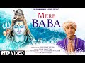 Mere Baba Song: Jubin Nautiyal | Payal Dev | Manoj Muntashir | Kashan Shahid | Bhushan K