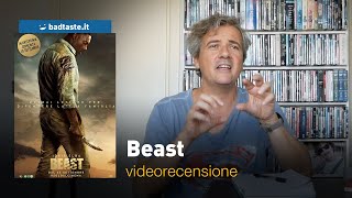 Cinema | Beast, la preview della recensione
