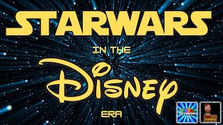 Star Wars in The Disney Era