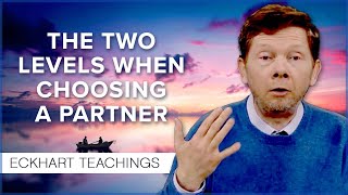 How Can I Decide Who Is to Be My Partner? | Eckhart Tolle Teachings