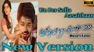 Un per solla aasaithaan song new version |TOSNV - V1 | Thalapathy Vijay | Samantha | DK_MediaWorks
