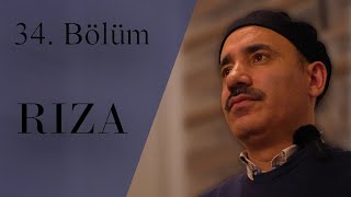 Hikmet Atölyesi / 34. Bölüm: Rıza - Mecit Ömür Öztürk