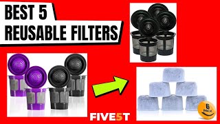 Best 5 Reusable Filters 2021