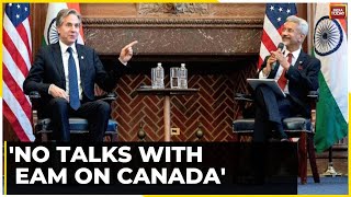US On S Jaishankar, Antony Blinken Meeting: India-Canada Row Did Not Come Up