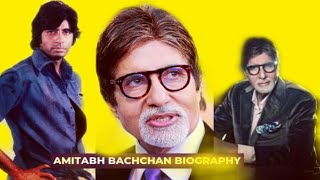 amitabh bachchan biography/अमिताभ बच्चन जीवनी /amitabh bachchan