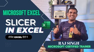 Excel Slicer Tutorial: How to Use Slicers in Excel (2024) - Raj Singh Microsoft