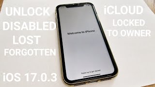 iOS 17.0.3 iCloud Activation Lock Unlock Any iPhone Disabled, Lost, Forgotten, Locked to Owner✔️