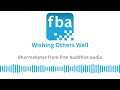 wishing others well dharmabytes podcast episode