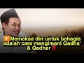 ▶️Memaksa diri untuk bahagia adalah cara mengimani Qadha' & Qadhar‼️ ||Ngaji GUS BAHA' terbaru