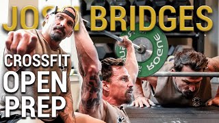 Why did Josh Bridges sign-up for the CrossFit Open? Pay the Man with this Open prep workout!
