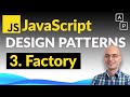 3. Factory – JavaScript Design Patterns Advanced Course (3/10)