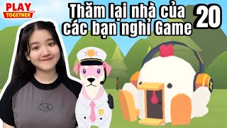 Mây Lần Đầu Dẫn BuBu Thăm Lại Nhà Của Các Bạn Nghỉ Game - Phần 20 | Play Together