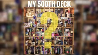 My 500th Deck #mylandmarkdeck