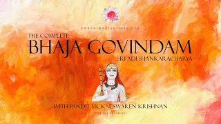 Session 1 - The Complete Bhaja Govindam 2020