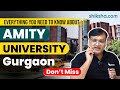 Amity University, Gurgaon Review - Courses, Fee Structure, Placements 12 July 2023