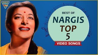Best Of Nargis Songs | Ichak Dana Beechak Dana | Top 5 | Video Songs | Jukebox | Eagle Hindi Movies