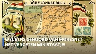 Moresnet: land van drie vierkante kilometer