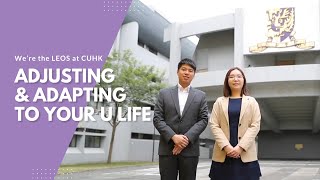 【CUHK Campus Life】Adjusting and Adapting to Your U Life | 【中大 大學生活】 支援大學「新鮮人」