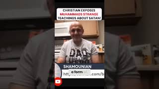 Christian EXPOSES MUHAMMADS ABSURD TEACHING About Satan LIVING in NOSES | Sam Shamoun